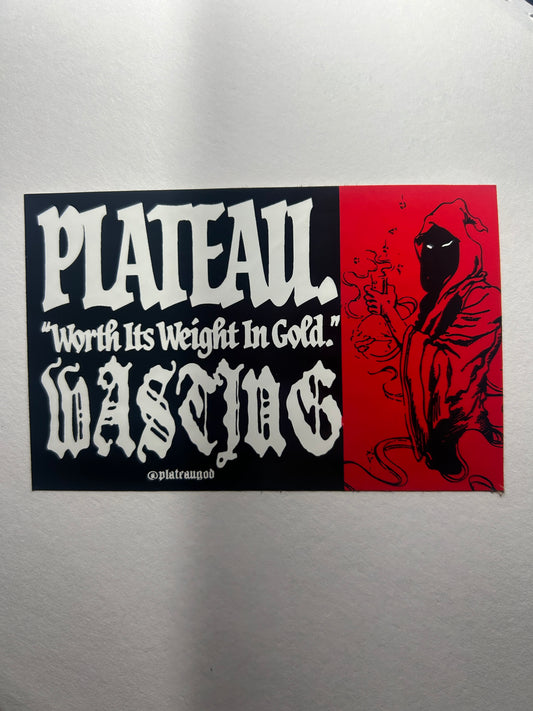 Plateau "WASTING" Sticker